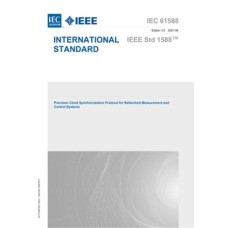 IEC 61588 Ed. 3.0 en:2021 IEC 61588 Ed. 3.0 en:2021