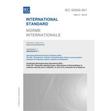 IEC 60050-561 Amd.4 Ed. 2.0 b:2021 IEC 60050-561 Amd.4 Ed. 2.0 b:2021