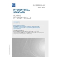 IEC 60601-2-45 Amd.2 Ed. 3.0 b:2022 IEC 60601-2-45 Amd.2 Ed. 3.0 b:2022