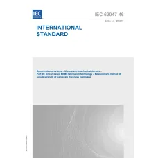 IEC 62047-46 Ed. 1.0 en:2025