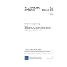IEC 60684-3-246 Ed. 3.0 en:2007 IEC 60684-3-246 Ed. 3.0 en:2007