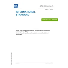 IEC 62841-4-3 Ed. 1.1 en:2025