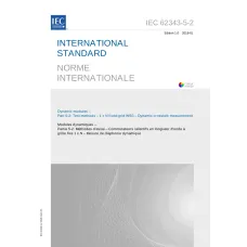 IEC 62343-5-2 Ed. 1.0 b:2018 IEC 62343-5-2 Ed. 1.0 b:2018