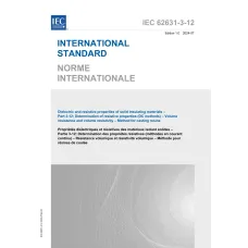 IEC 62631-3-12 Ed. 1.0 B:2024 IEC 62631-3-12 Ed. 1.0 B:2024