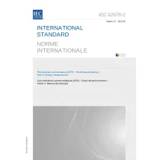 IEC 62670-2 Ed. 1.0 b:2015 IEC 62670-2 Ed. 1.0 b:2015