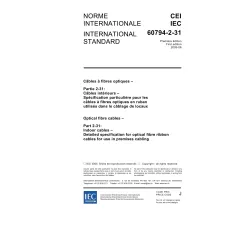 IEC 60794-2-31 Ed. 1.0 b:2005 IEC 60794-2-31 Ed. 1.0 b:2005