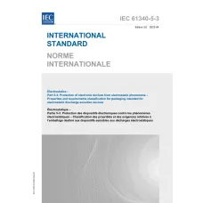 IEC 61340-5-3 Ed. 3.0 b:2022 IEC 61340-5-3 Ed. 3.0 b:2022