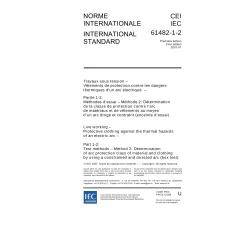 IEC 61482-1-2 Ed. 1.0 b:2007 IEC 61482-1-2 Ed. 1.0 b:2007