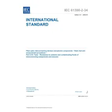 IEC 61300-2-34 Ed. 2.0 en:2009 IEC 61300-2-34 Ed. 2.0 en:2009