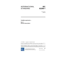 IEC 62298-1 Ed. 1.0 en:2005 IEC 62298-1 Ed. 1.0 en:2005