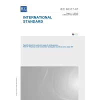 IEC 60317-67 Ed. 1.1 en:2024