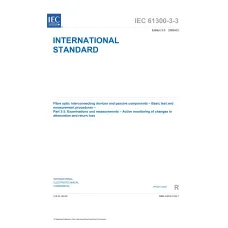 IEC 61300-3-3 Ed. 3.0 en:2009 IEC 61300-3-3 Ed. 3.0 en:2009