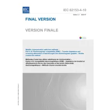 IEC 62153-4-10 Ed. 2.1 b:2020 IEC 62153-4-10 Ed. 2.1 b:2020