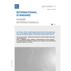 IEC 61482-1-1 Ed. 2.0 b:2019 IEC 61482-1-1 Ed. 2.0 b:2019