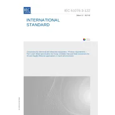 IEC 61076-3-122 Ed. 1.0 en:2017 IEC 61076-3-122 Ed. 1.0 en:2017