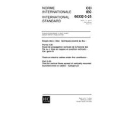 IEC 60332-3-25 Ed. 1.0 b:2000 IEC 60332-3-25 Ed. 1.0 b:2000