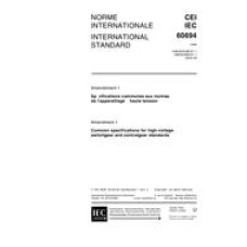 IEC 60694 Amd.1 Ed. 2.0 b:2000 IEC 60694 Amd.1 Ed. 2.0 b:2000