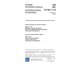 IEC 61196-1-112 Ed. 1.0 b:2006 IEC 61196-1-112 Ed. 1.0 b:2006