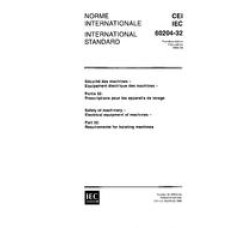 IEC 60204-32 Ed. 1.0 b:1998 IEC 60204-32 Ed. 1.0 b:1998