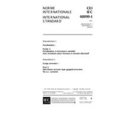 IEC 60099-1 Amd.1 Ed. 3.0 b:1999