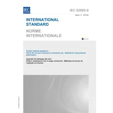 IEC 62885-8 Ed. 1.0 b:2019 IEC 62885-8 Ed. 1.0 b:2019
