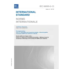IEC 60695-2-13 Ed. 3.0 b:2021