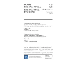 IEC 61300-2-22 Ed. 2.0 b:2007 IEC 61300-2-22 Ed. 2.0 b:2007