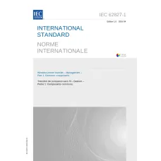 IEC 62827-1 Ed. 1.0 b:2016 IEC 62827-1 Ed. 1.0 b:2016