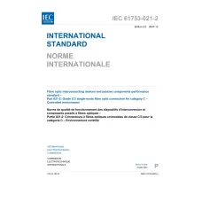 IEC 61753-021-2 Ed. 2.0 b:2007 IEC 61753-021-2 Ed. 2.0 b:2007