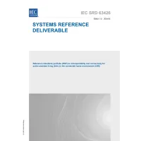 IEC /SRD 63426 Ed. 1.0 En:2024 IEC /SRD 63426 Ed. 1.0 En:2024