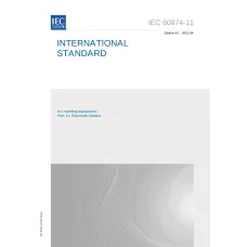 IEC 60974-11 Ed. 4.0 en:2021 IEC 60974-11 Ed. 4.0 en:2021