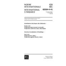 IEC 60364-4-41 Ed. 4.0 b:2001 IEC 60364-4-41 Ed. 4.0 b:2001