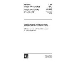 IEC 61537 Ed. 1.0 b:2001 IEC 61537 Ed. 1.0 b:2001