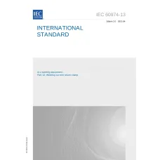 IEC 60974-13 Ed. 2.0 en:2021