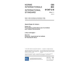 IEC 61347-2-8 Ed. 1.1 b:2006 IEC 61347-2-8 Ed. 1.1 b:2006