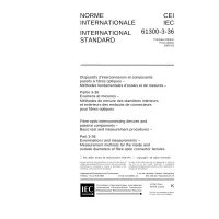 IEC 61300-3-36 Ed. 1.0 b:2000 IEC 61300-3-36 Ed. 1.0 b:2000