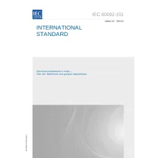 IEC 60092-101 Ed. 5.0 en:2018