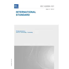 IEC 62899-101 Ed. 1.0 en:2019 IEC 62899-101 Ed. 1.0 en:2019