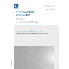 IEC 60137 Ed. 7.0 b:2017 IEC 60137 Ed. 7.0 b:2017
