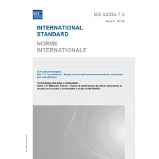 IEC 62282-7-2 Ed. 1.0 b:2021 IEC 62282-7-2 Ed. 1.0 b:2021
