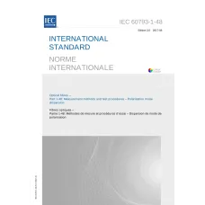 IEC 60793-1-48 Ed. 3.0 b:2017 IEC 60793-1-48 Ed. 3.0 b:2017