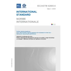 IEC /ASTM 62885-6 Ed. 1.0 b:2018 IEC /ASTM 62885-6 Ed. 1.0 b:2018