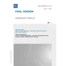 IEC 60794-1-21 Ed. 1.1 b:2020 IEC 60794-1-21 Ed. 1.1 b:2020