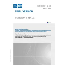 IEC 80601-2-58 Ed. 2.1 b:2016 IEC 80601-2-58 Ed. 2.1 b:2016