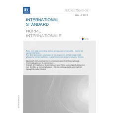 IEC 61755-3-32 Ed. 1.0 b:2015 IEC 61755-3-32 Ed. 1.0 b:2015