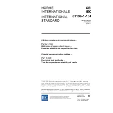 IEC 61196-1-104 Ed. 1.0 b:2005 IEC 61196-1-104 Ed. 1.0 b:2005