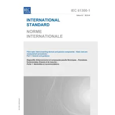 IEC 61300-1 Ed. 5.0 b:2022 IEC 61300-1 Ed. 5.0 b:2022