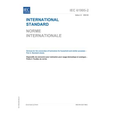 IEC 61995-2 Ed. 2.0 b:2025 IEC 61995-2 Ed. 2.0 b:2025