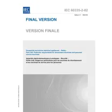 IEC 60335-2-82 Ed. 3.1 b:2020 IEC 60335-2-82 Ed. 3.1 b:2020