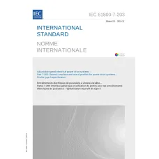 IEC 61800-7-203 Ed. 2.0 b:2015 IEC 61800-7-203 Ed. 2.0 b:2015